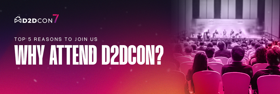 5 Reasons Why Every D2D Professional Sales Representative Should Attend D2DCon 7