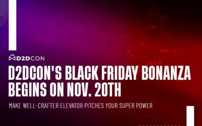 The Season of Savings is Here: Don’t Miss Out on D2DCon’s Black Friday and Cyber Monday Deals!